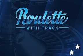 Roulette with track